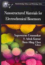 Nanostructured Materials for Electrochemical Biosensors