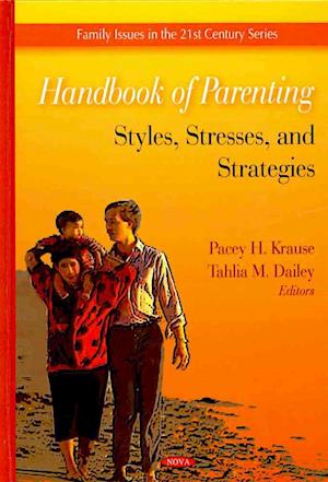 Handbook of Parenting