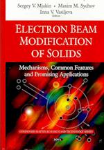 Electron Beam Modification of Solids