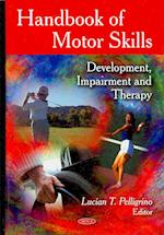 Handbook of Motor Skills