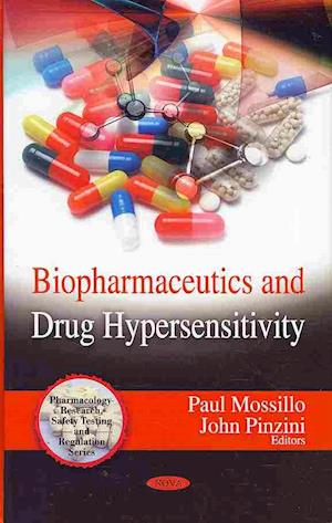 Biopharmaceutics & Drug Hypersensitivity