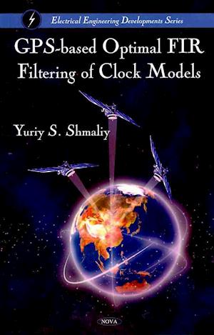 GPS-Based Optimal FIR Filtering of Clock Models