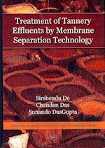 Treatment of Tannery Effluents by Membrane Separation Technology