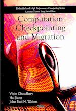 Computation Checkpointing & Migration