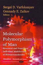 Molecular Polymorphism of Man