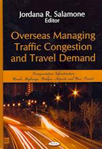 Overseas Managing Traffic Congestion & Travel Demand