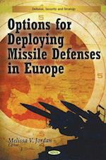Options for Deploying Missile Defenses in Europe