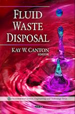 Fluid Waste Disposal