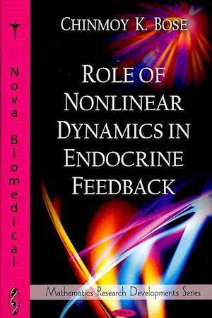 Role of Nonlinear Dynamics in Endocrine Feedback