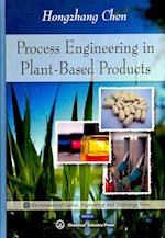 Process Engineering in Plant-Based Products