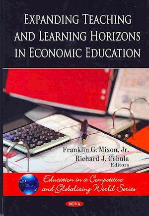 Expanding Teaching & Learning Horizons in Economic Education