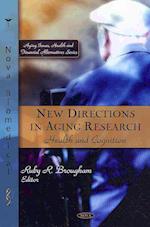 New Directions in Aging Research