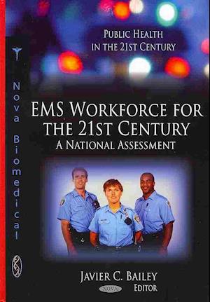 EMS Workforce for the 21st Century