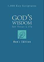 God's Wisdom for Your Life: Men's Edition