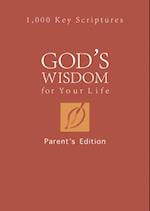 God's Wisdom for Your Life: Parents' Edition