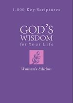 God's Wisdom for Your Life: Women's Edition