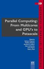 Parallel Computing: From Multicores and GPU's to Petascale