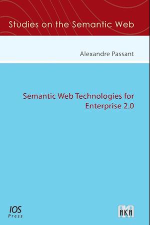 Semantic Web Technologies for Enterprise 2.0