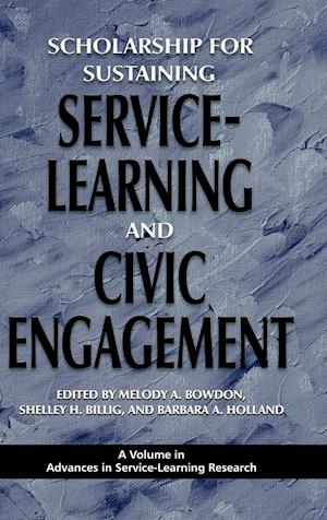 Scholarship for Sustaining Service-Learning and Civic Engagement (Hc)