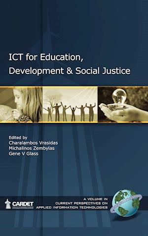 Ict for Education, Development, and Social Justice (Hc)