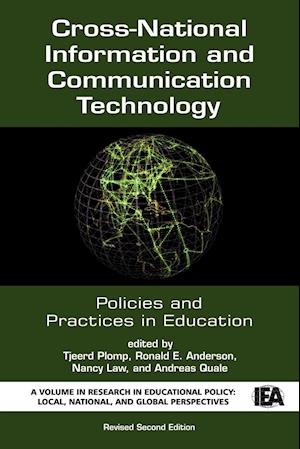 Cross-National Information and Communication Technology Policies and Practices in Education (Revised Second Edition) (PB)