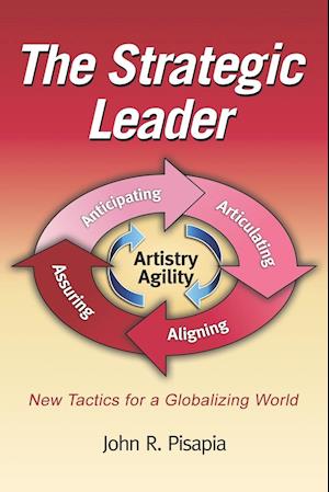 The Strategic Leader New Tactics for a Globalizing World (PB)