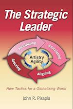 The Strategic Leader New Tactics for a Globalizing World (PB)