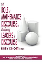The Role of Mathematics Discourse in Producing Leaders of Discourse (Hc)