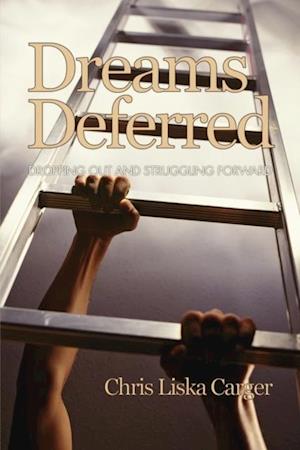 Dreams Deferred