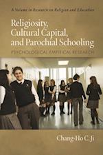 Religiosity, Cultural Capital, and Parochial Schooling