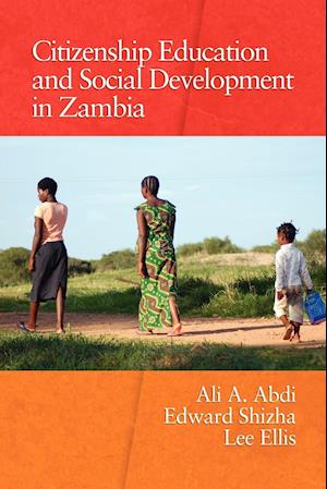 Citizenship Education and Social Development in Zambia (PB)