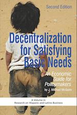 Decentralization for Satisfying Basic Needs