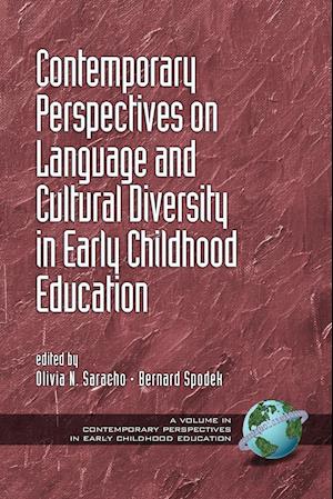 Contemporary Perspectives on Language and Cultural Diversity in Early Childhood Education (PB)