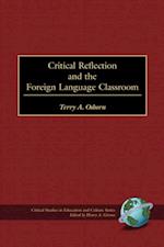 Critical Reflection and the Foreign Language Classroom