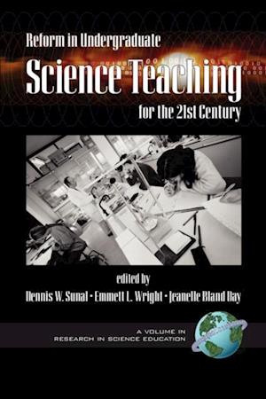 Reform in Undergraduate Science Teaching for the 21st Century