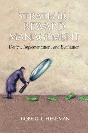 Strategic Reward Management