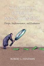 Strategic Reward Management