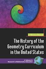 History of the Geometry Curriculum in the United States