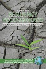 Resiliency Reconsidered