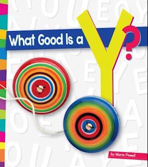 What Good Is A Y?