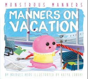 Manners on Vacation