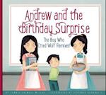 Andrew and the Birthday Surprise