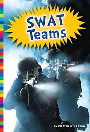 Swat Teams