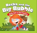 Becka Goes to San Francisco