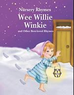 Wee Willie Winkie and Other Best-Loved Rhymes