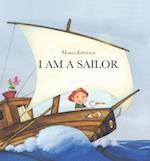 I Am a Sailor