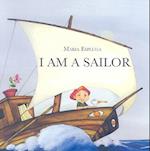 I Am a Sailor