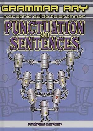 Punctuation and Sentences