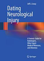 Dating Neurological Injury: