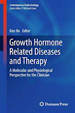 Growth Hormone Related Diseases and Therapy